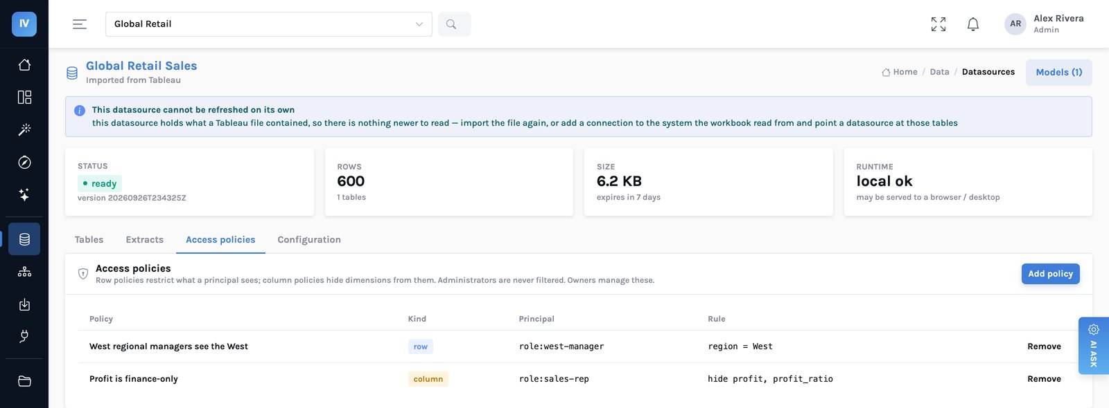 The access policies page of a dataset: row rules restricting which records a person or role sees, column rules hiding fields, applied to every dashboard, exploration and AI answer.